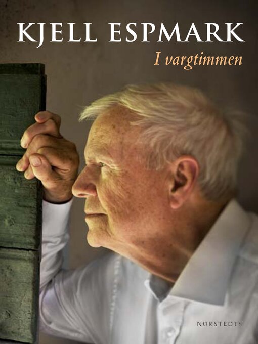 Titeldetaljer för I vargtimmen av Kjell Espmark - Tillgänglig